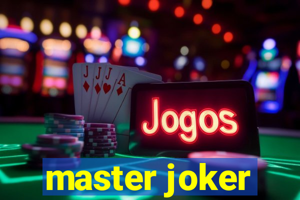 master joker